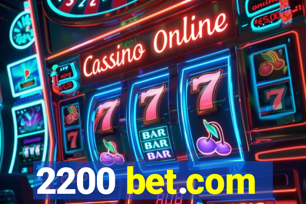 2200 bet.com